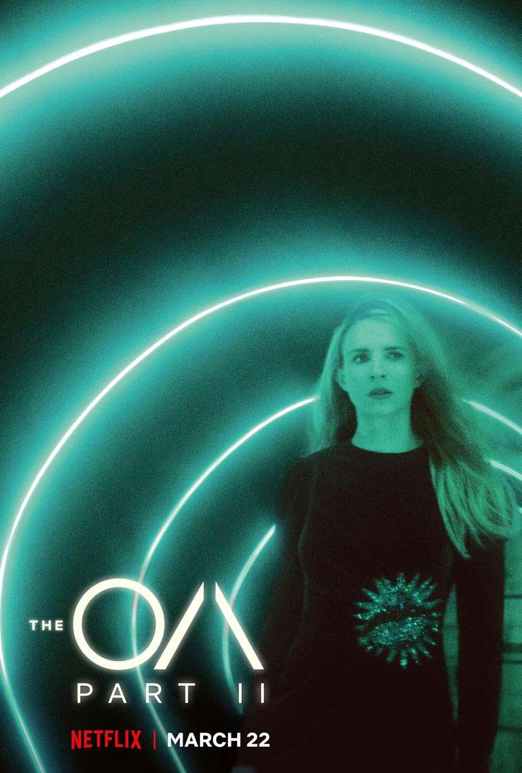 The OA: Part II, Brit Marling, Netflix