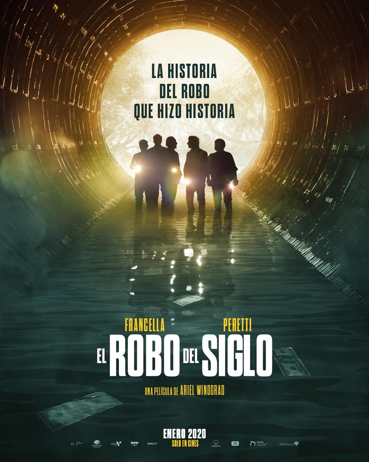 El Robo del Siglo, Ariel Winograd, Guillermo Francella, Diego Peretti, póster